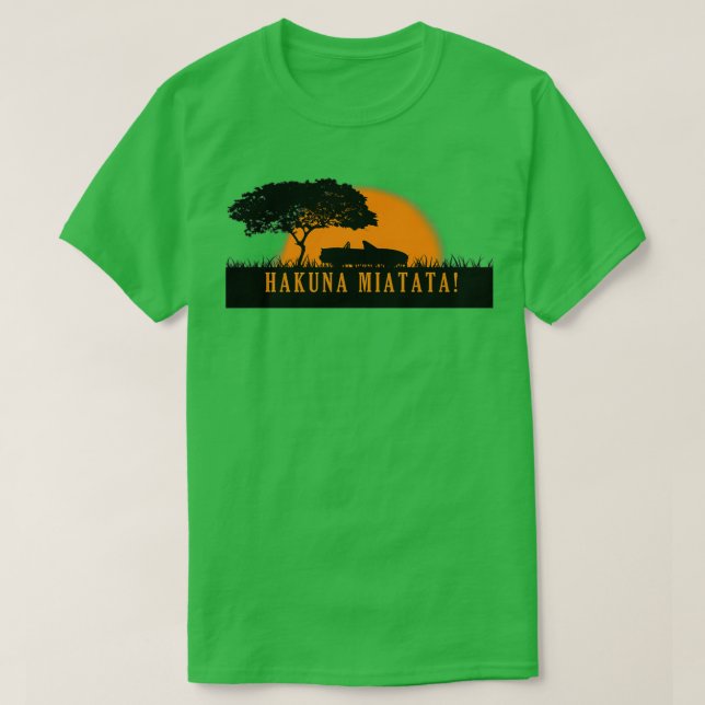 Hakuna Miata T-Shirt (Design vorne)