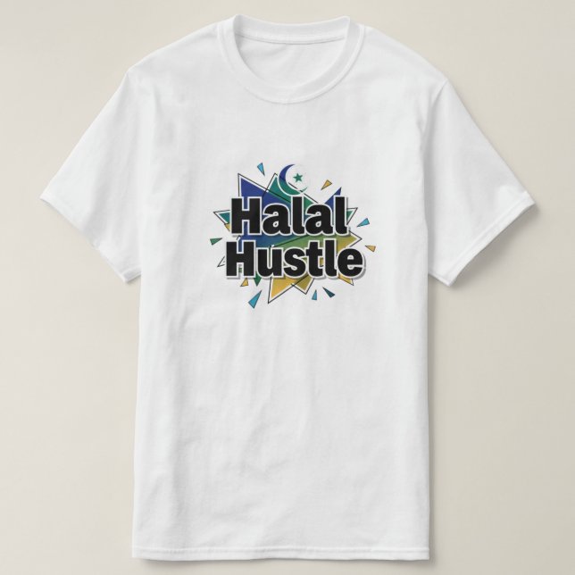 	Halal Hustle — Arbeite hart, bleibe halal		 T-Shirt (Design vorne)