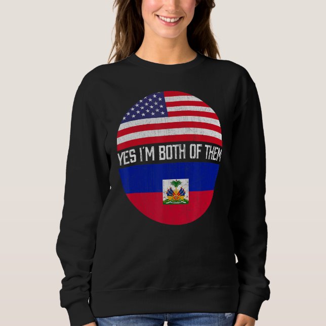Halb-Amerikaner Halb-Haitianer Flaggenfamilie USA  Sweatshirt (Vorderseite)