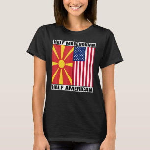 Halb amerikanische halb mazedonische Wurzeln USA N T-Shirt