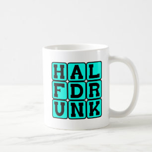 Halb Betrunken, Optimistische Aussicht Tasse