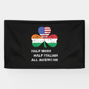 Halb irisch Halb Italienisch Alle amerikanischen F Banner