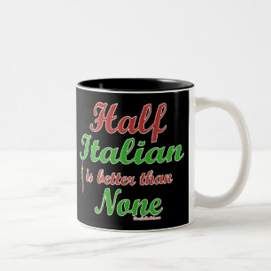Halb italienisch besser als keine ist zweifarbige tasse