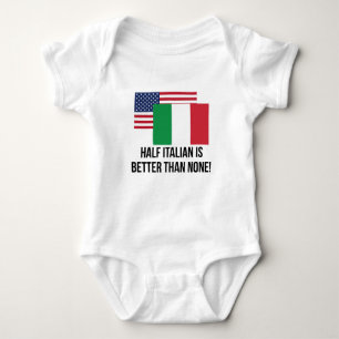 Halb italienisch ist besser als keine baby strampler