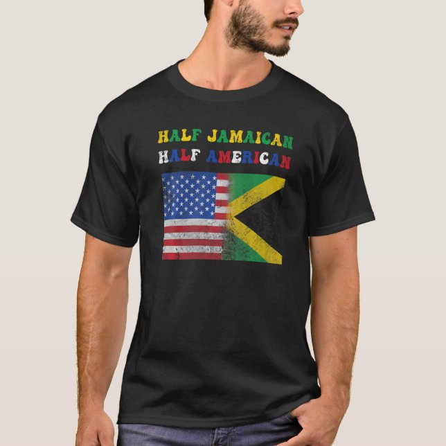 Halb Jamaikaner halb Amerikaner halb jamaikanisch T-Shirt (Vorderseite)