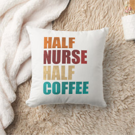 Halb Krankenschwester halb Kaffee Lustige Krankens Kissen