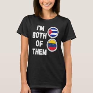 Halb kubanisch, halb venezolanisch Herkunft Venezu T-Shirt