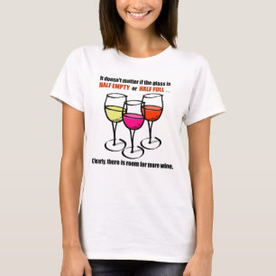 Halb leerer Wein-GlasSpaß T-Shirt