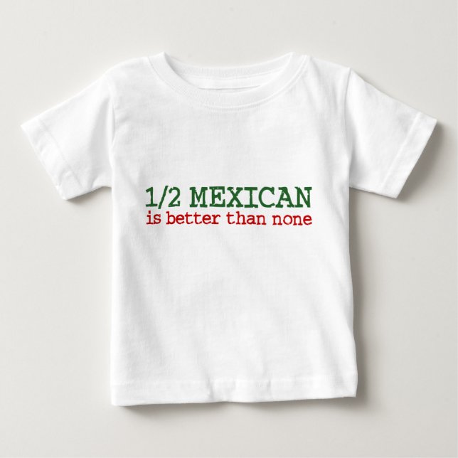 halb mexikanisch baby t-shirt (Vorderseite)