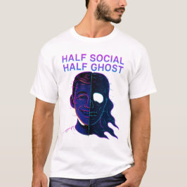 Halb sozialer halb Geister Introvertierter Antisoz T-Shirt