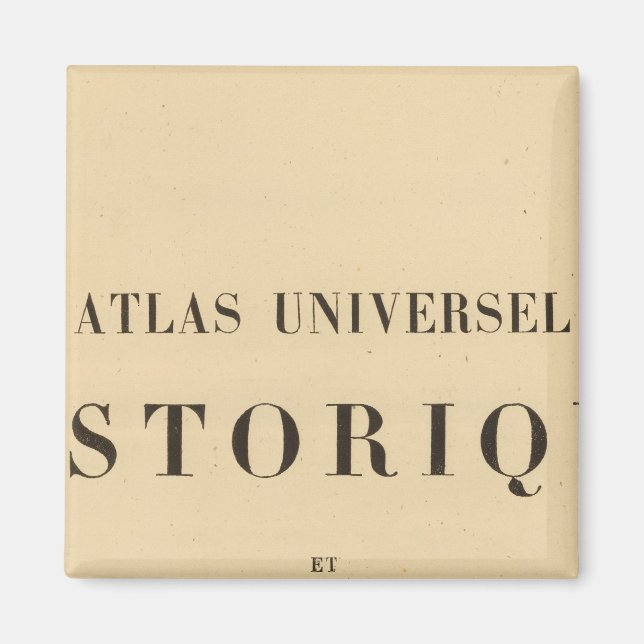 Halb Titel Atlas universel Historique Magnet (Vorne)