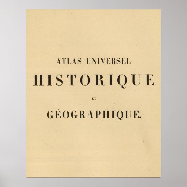 Halb Titel Atlas universel Historique Poster (Vorne)