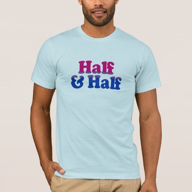 Halb und halb T-Shirt (Vorderseite)