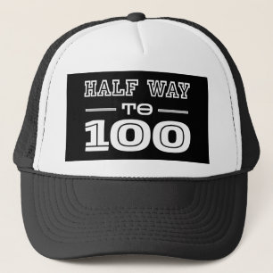 Halb Weg 100 Lustig 50. Geburtstag Truckerkappe