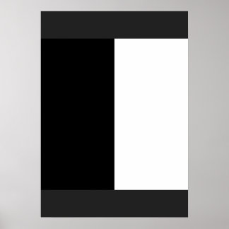 halb weiß halb schwarz, halb schwarz halb weiß poster