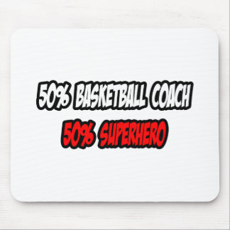 Halbbasketballtrainer...Halbflieger Mousepad