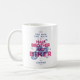 Halbbruder und Biker der Mann der Mythos der Legen Kaffeetasse