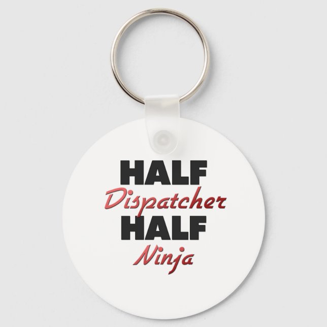 Halbe Dispatcher Half Ninja Schlüsselanhänger (Vorderseite)