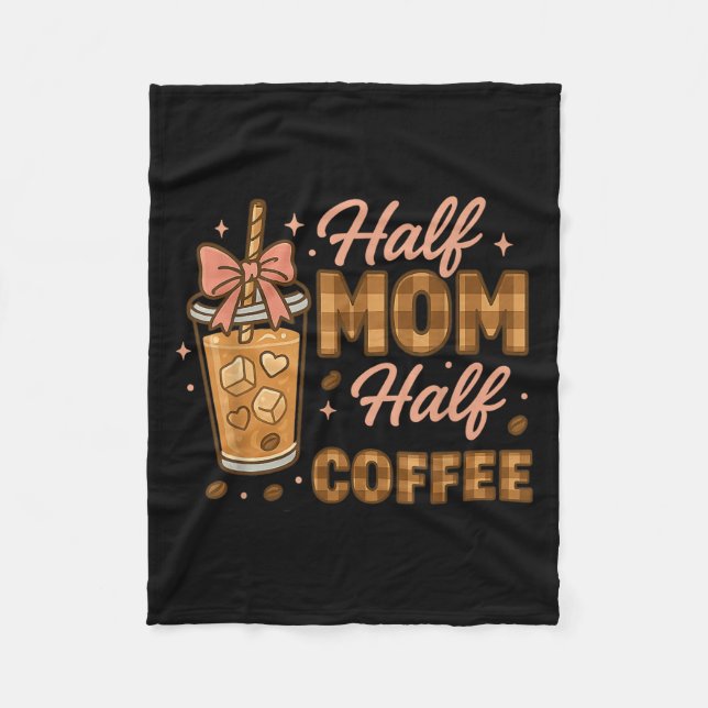 Halbe Mama, halber Kaffee Eiskaffee Mama-Leben Gra Fleecedecke (Vorderseite)