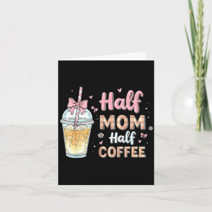 Halbe Mama halber Kaffee süßer Eiskaffee Retro-Mam Karte