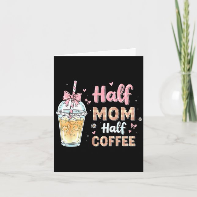 Halbe Mama halber Kaffee süßer Eiskaffee Retro-Mam Karte (Vorderseite)