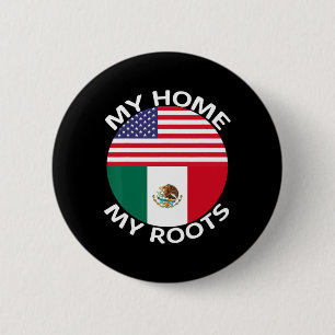 Halbe mexikanische Halbamerikanische Flagge USA Me Button