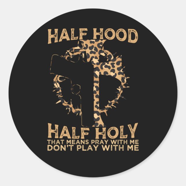 Halbe Stunde Heilige Bete mit mir Donâ€™t spielen  Runder Aufkleber (Vorderseite)