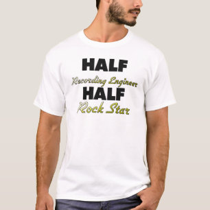 Halber Aufnahme-Ingenieur-halber Rockstar T-Shirt