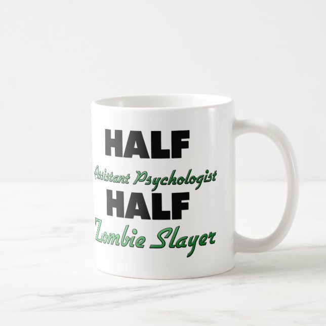 Halber behilflicher Psychologe-halber ZombieSlayer Tasse (Rechts)