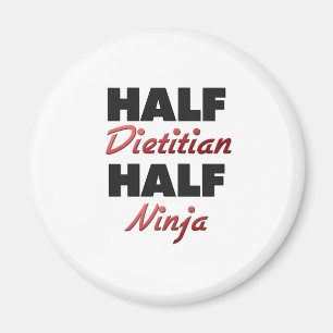 Halber Diätetiker halbes Ninja Magnet