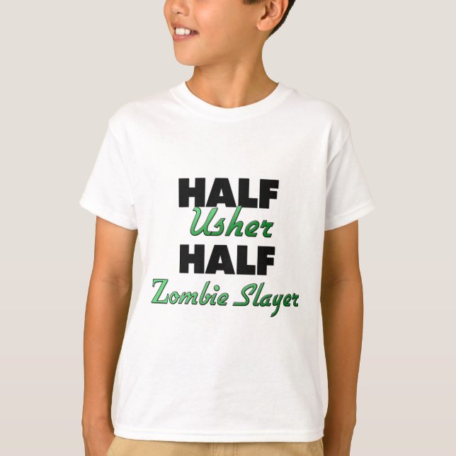 Halber halber ZombieSlayer Ushers T-Shirt (Vorderseite)