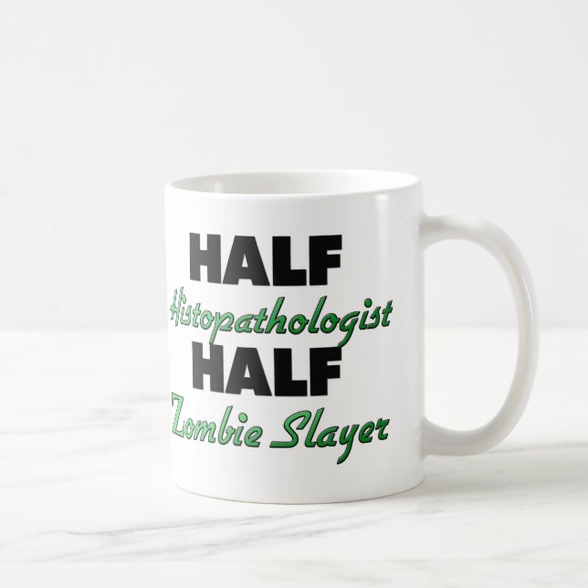 Halber Histopathologist halber ZombieSlayer Kaffeetasse (Rechts)