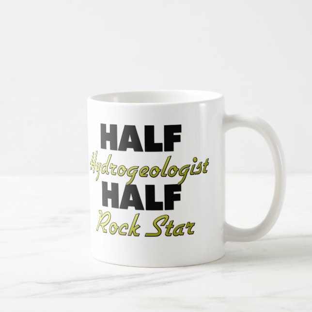 Halber Hydrogeologist-halber Rockstar Tasse (Rechts)