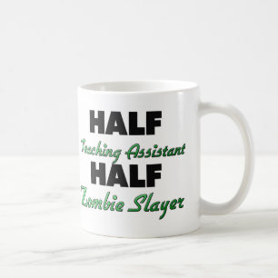 Halber Lehrassistent-halber ZombieSlayer Kaffeetasse