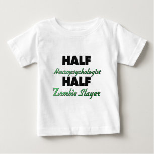 Halber Neuropsychologe-halber ZombieSlayer Baby T-shirt