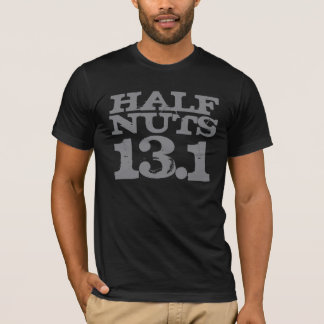 Halber nuts Halbmarathon T-Shirt