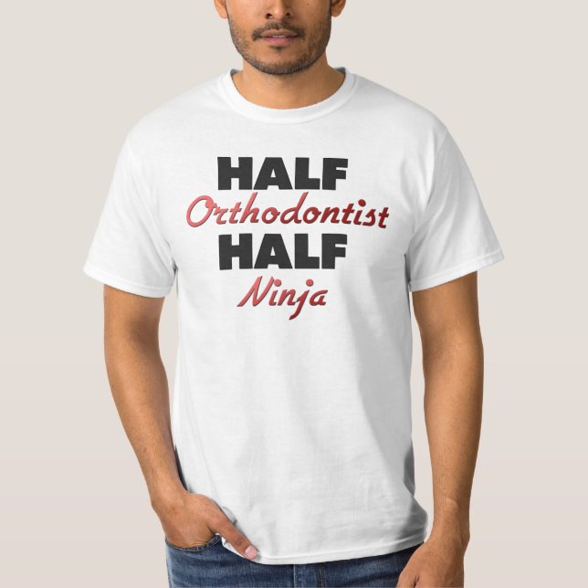Halber Orthodontist halbes Ninja T-Shirt (Vorderseite)
