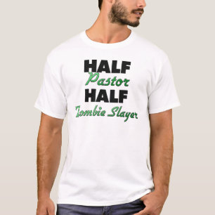 Halber Pastor-halber ZombieSlayer T-Shirt