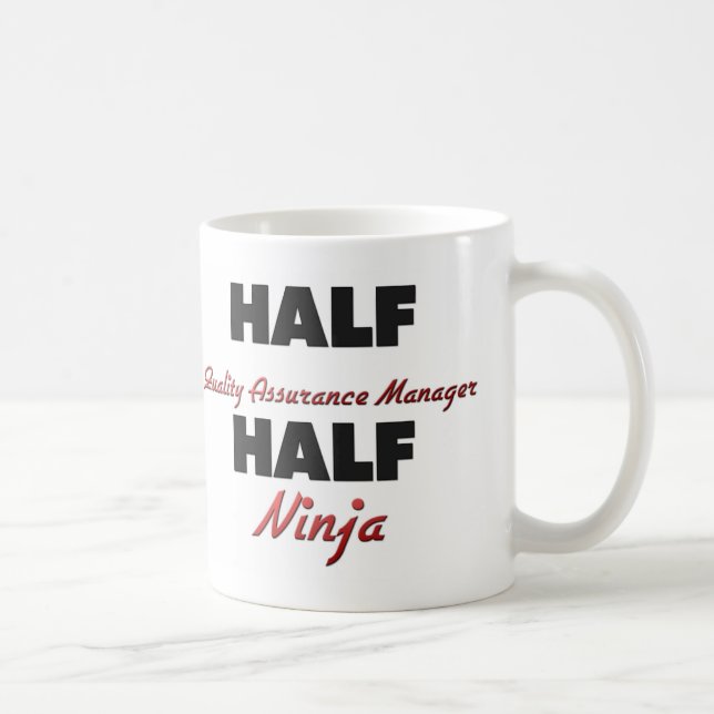 Halber Qualitätssicherungs-Manager halbes Ninja Tasse (Rechts)