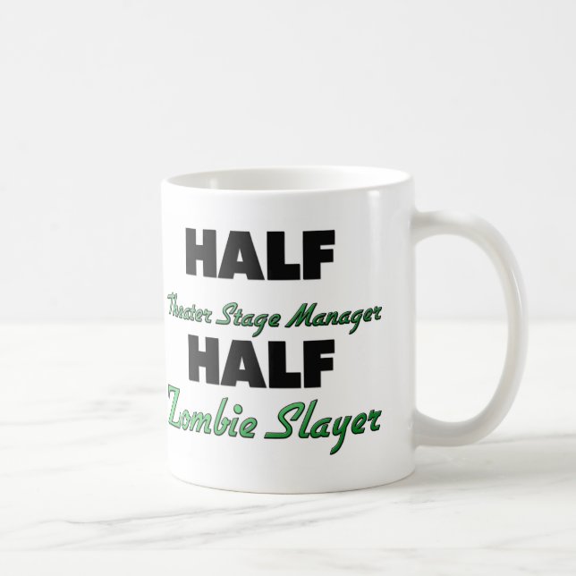 Halber Theater-Bühne-Manager-halber ZombieSlayer Kaffeetasse (Rechts)