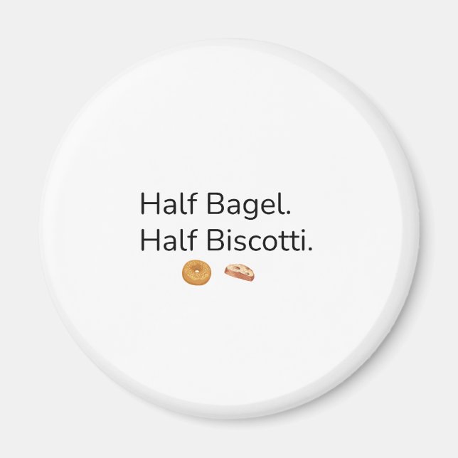 Halbes Bagel Halbes Biscotti Magnet (Vorne)