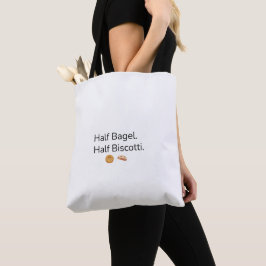 Halbes Bagel Halbes Biscotti Tote