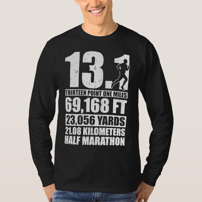 Halbmarathon 13,1 Meilen Running Runner T-Shirt (Vorderseite)