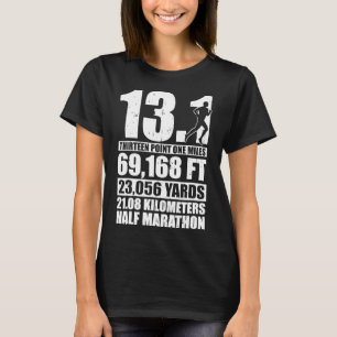 Halbmarathon 13,1 Meilen Running Runner T-Shirt