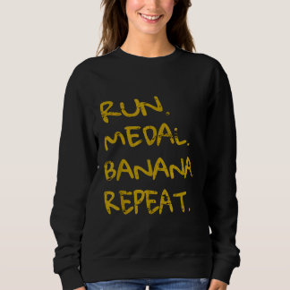 Halbmarathon Banana Medal Runners 916 T-Shirt Gesc Sweatshirt