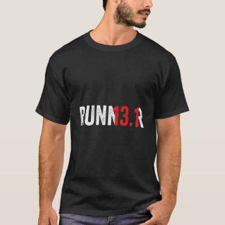 Halbmarathon Laufen Läufer Läufer 131 T-Shirt