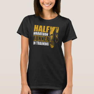 Halbmarathonläufer im Training für 13 1 T-Shirt