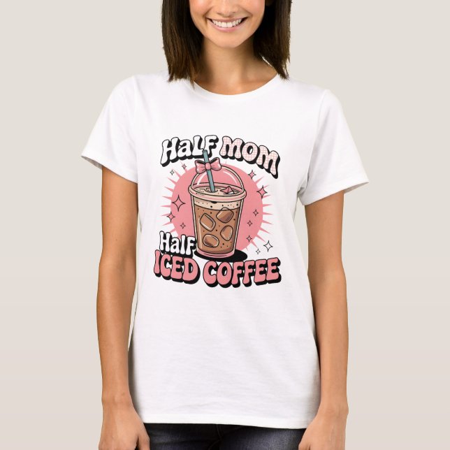 Halbpension Halbpension Mama T-Shirt (Vorderseite)