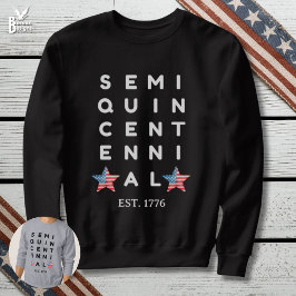 Halbquincentenario 250. Jubiläum USA 1776–2026 Sweatshirt