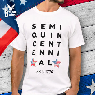 Halbquincentennial 1776 2026 Amerika 250. Jahr T-Shirt